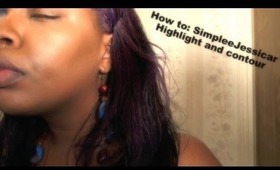 How to |  SimpleeJessicaR highlight and contour