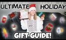 HOLIDAY GIFT GUIDE 2019