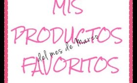 Favoritos del Mes de Marzo