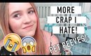 More Crap I Hate! | PET PEEVES