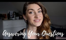 Answering Your Questions