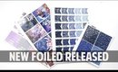 NEW RELEASES - MORE FOILED GOODIES