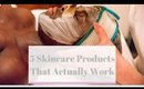 5 SKINCARE PRODUCTS THAT ACTUALLY WORK AND DON'T BREAK THE BANK | WandesWorld