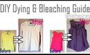 DIY Dying & Bleaching Clothing Guide