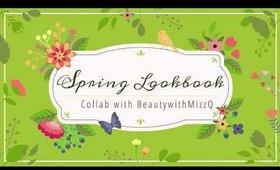 Spring Lookbook| Collab with BeautyWithMizzQ