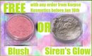 Korpse Kosmetics Special Going on now!! FREE BLUSH OR SIRENS GLOW