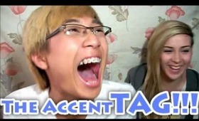 The Accent Tag! With Midnamite