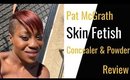 Pat McGrath Skin Fetish Concealer & Blurring Under Eye Setting Powder First Impressions