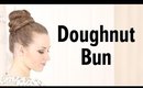 Doughnut Bun Hair Tutorial