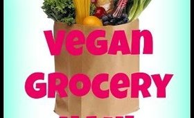 (Mostly) Vegan Grocery Haul | 7BearSarah