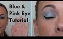 Blue and Pink Tutorial