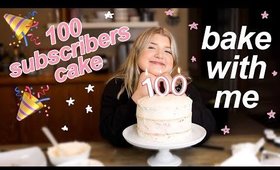 Bake with me! 100 Subscribers cake 🎂