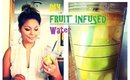 DIY Fruit Infused Water