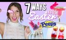 7 Ways To Use EASTER PEEPS