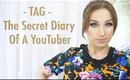 • TAG: The Diary Of A YouTuber || KATOSU •