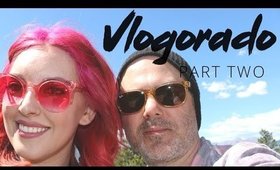 VLOGORADO PART TWO | WE DIDN'T GET RABIES
