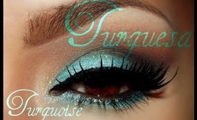 Turquesa  / Turquoise Eye makeup tutorial