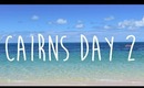 Cairns Day 2 : Green Island