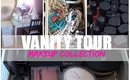 • Vanity Tour , Makeup Collection + Organization 2014