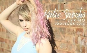 SPRING LOOKBOOK | KATIE SNOOKS