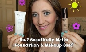 Review/Demo:  No7 Beautifully Matte Foundation & Makeup Base