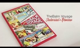 TheBalm Voyage Tutorial + Review