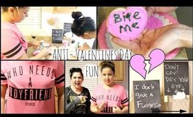 ANTI- Valentine's Day Fun!