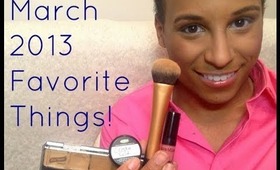 March 2013 Favorite Things