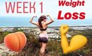 WEEK 1: Weight LOSS and Fitness Journey
