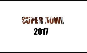 Super Bowl Sunday 2017 | Lustrous Beauty