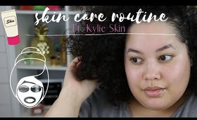 New Skin Care Routine Ft. Kylie Skin