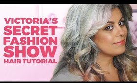 Victoria's Secret Fashion Show 2015 Inspired Hair Tutorial