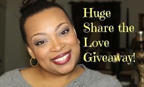 Huge Giveaway Share The Love!