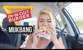 IN N OUT MUKBANG!