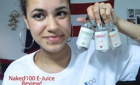 Naked 100 E Liquid Review!