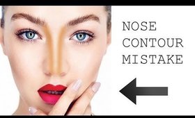 THE BIGGEST NOSE CONTOURING MISTAKE - EVER!