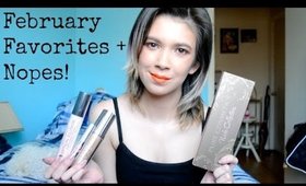 February Favorites + Nopes!