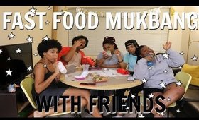 FAST FOOD MUKBANG WITH FRIENDS PART 2