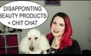 Disappointing Beauty Products 2017 - Drugstore, Department store, High End + TV Legion Chit Chat