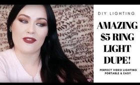 AMAZING $5 RING LIGHT DUPE! EASY DIY LIGHTING FOR YOUTUBE & MAKEUP!