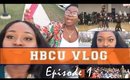 HBCU Vlog | Squad Goals, Senioritis, Stroll Like An Alpha