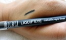 Review: Milani Liquif'eye Metallic Eye Liner