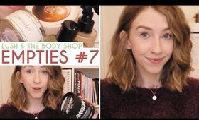 Empties #7 • Lush & The Body Shop