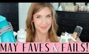 May Favorites 2019 | Beauty Must Haves and 3 FAILS