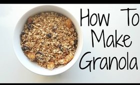 HOW TO Make Granola At Home