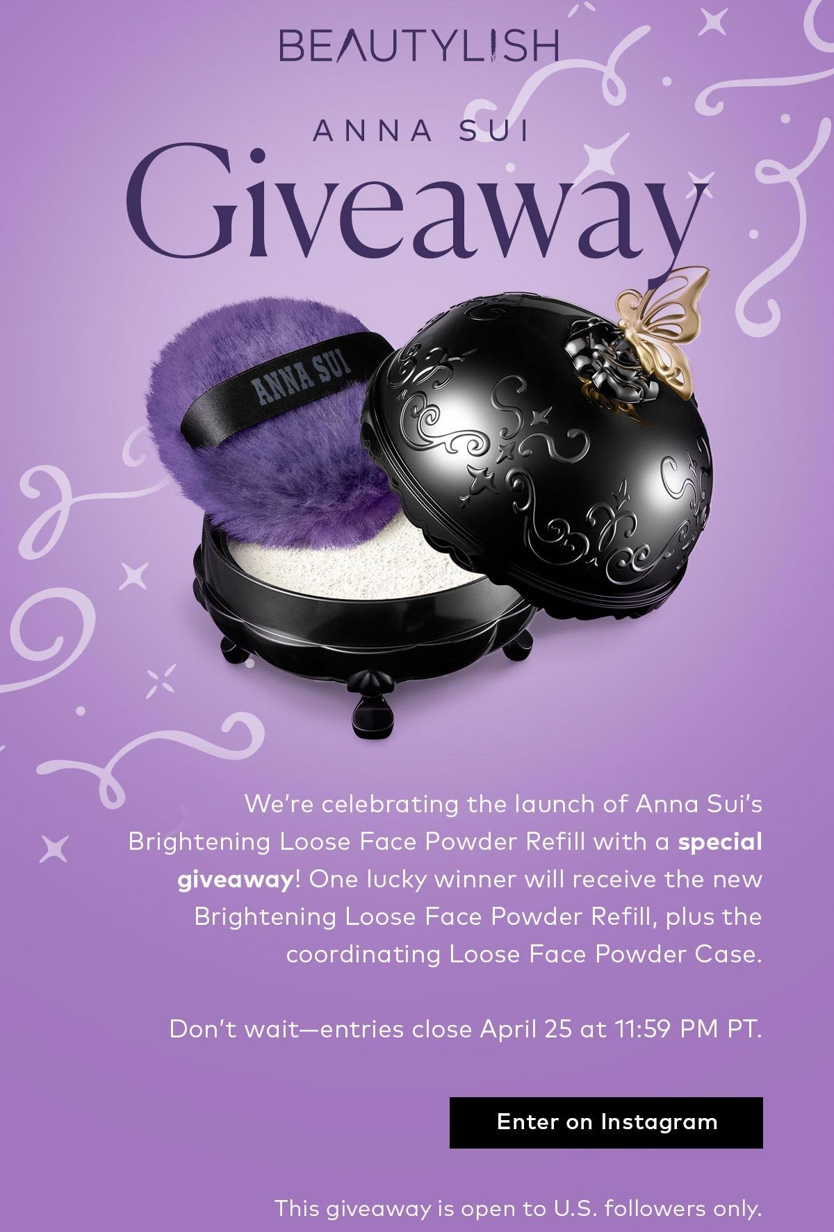 One lucky winner will receive the new Anna Sui Brightening Loose Face Powder Refill, plus the coordinating Loose Face Powder Case. Enter to win on Instagram.