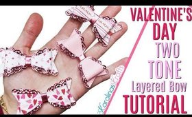 HOW TO make a Two Tone Bow Tutorial, DAY 2 of 14 Days of Crafty Valentines Day
