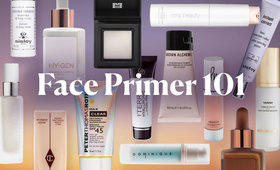Face Primers: What to Know Before You Cover Up