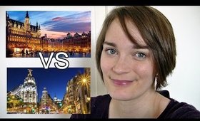 Bruxelles vs Madrid | Les différences