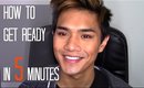 How to Get Ready in 5 Minutes | Makeup Tutorial